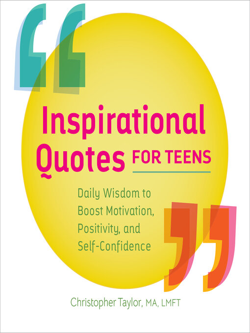 Title details for Inspirational Quotes for Teens by Christopher Taylor - Available